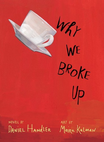 Daniel Handler: Why We Broke Up (2011, Harper Collins)