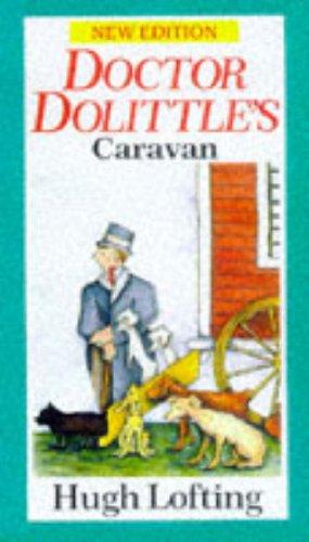 Hugh Lofting: DOCTOR DOLITTLE'S CARAVAN (RED FOX OLDER FICTION) (Paperback, 1992, RED FOX)