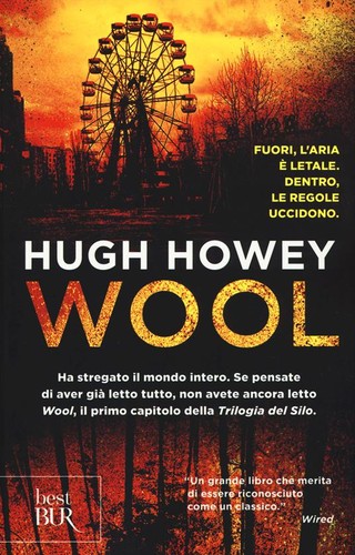 Wool: La trilogia del Silo #1 (Italian language, 2015, Best Bur)