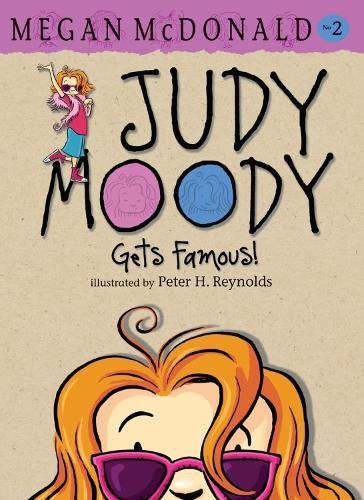 Megan McDonald: Judy Moody Gets Famous! (Paperback, 2011, imusti, Walker & Company)