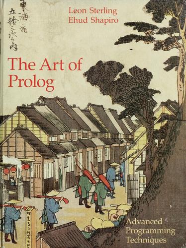 Leon Sterling, Ehud Shapiro: The Art of Prolog (1986, MIT Press)