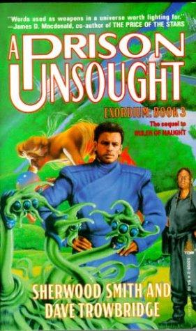 Sherwood Smith, David Trowbridge: A Prison Unsought (Paperback, 1994, Tor Science Fiction)
