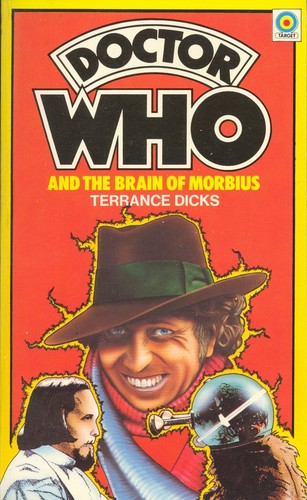 Terrance Dicks: Doctor Who the Brain of Morbius (Paperback, 1983, Universal Publishing & Distributing Corporati, Carol Pub Group)