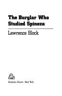 Lawrence Block: The burglar who studied Spinoza (1980, Random House)