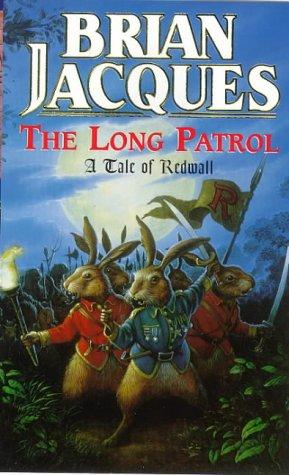 Brian Jacques: The Long Patrol (Paperback, 1998, Red Fox)