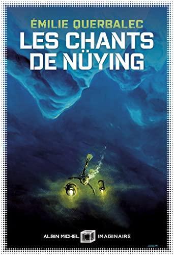 Émilie Querbalec: Les chants de Nüying (French language, 2022)