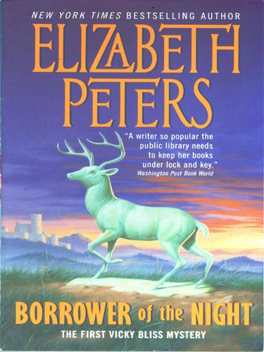 Elizabeth Peters: Borrower of the Night (EBook, 2006, HarperCollins)