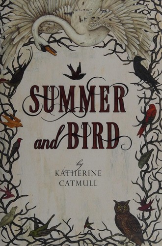 Summer and Bird (2012, Dutton Children's Books)