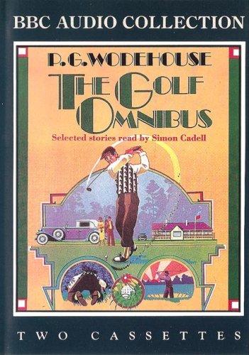 The Golf Omnibus (AudiobookFormat, 1990, The Mind's Eye)