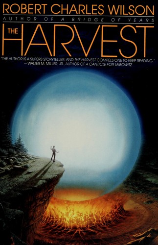 Robert Charles Wilson: The Harvest (Hardcover, 1992, Spectra)