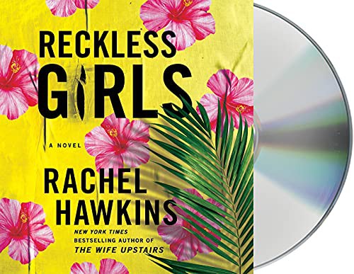 Rachel Hawkins, Barrie Kreinik: Reckless Girls (AudiobookFormat, 2022, Macmillan Audio)