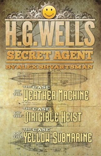 H. G. Wells, Secret Agent (Paperback, 2015, CreateSpace Independent Publishing Platform)