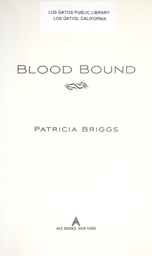 Blood bound (2011, Ace Books)