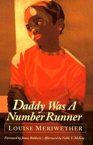 Louise Meriwether: Daddy was a number runner (1986, The Feminist Press)