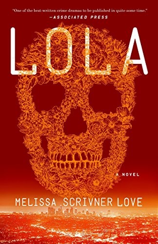 Lola (Paperback, 2018, Broadway Books)