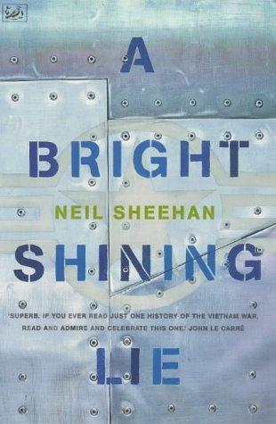 Neil Sheehan: Bright, Shining Lie (Paperback, 1998, Pimlico)