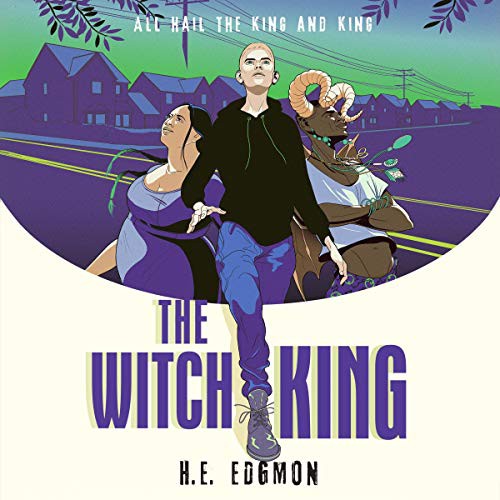 H.E. Edgmon: The Witch King (AudiobookFormat, 2021, Harlequin Audio and Blackstone Publishing)