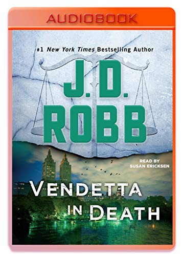 Susan Ericksen, Nora Roberts: Vendetta in Death (AudiobookFormat, 2019, Macmillan Audio)