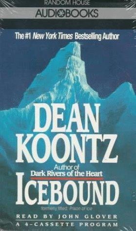 Dean R. Koontz: Icebound (AudiobookFormat, 1995, Random House Audio)