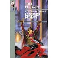 Tom De Haven: Le Dernier Humain (Hardcover, French language, J'ai Lu)