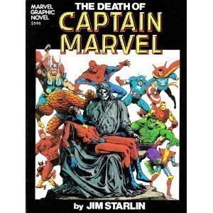 Jim Starlin: The Death of Captain Marvel (Paperback, 1994, Marvel Entertainment Group)