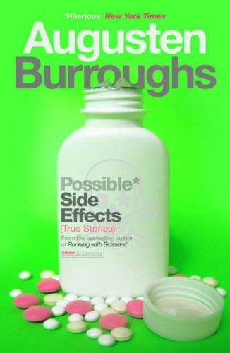 Augusten Burroughs: Possible Side Effects (Paperback, 2007, Picador)