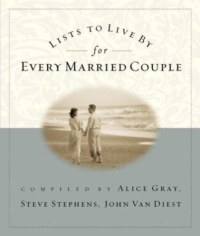 Lists to Live By for Every Married Couple (Lists to Live By) (Paperback, 2001, Multnomah)
