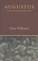 John Williams: Augustus (1995, University of Arkansas Press)