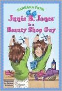 Barbara Park: Junie B. Jones is a beauty shop guy (1999, Scholastic)