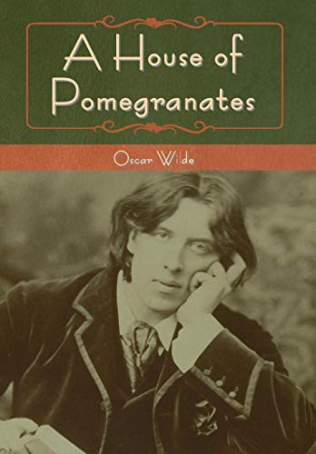 A House of Pomegranates (Hardcover, 2020, Bibliotech Press)