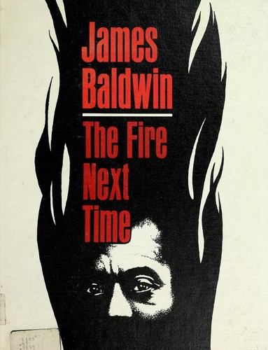 The Fire Next Time (Hardcover, 1963, Franklin Watts)