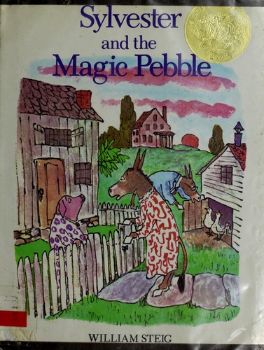 William Steig: Sylvester and the magic pebble (1980, Simon & Schuster Books for Young Readers)