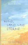 Wind, Sand und Sterne. (Hardcover, German language, 1999, Rauch)