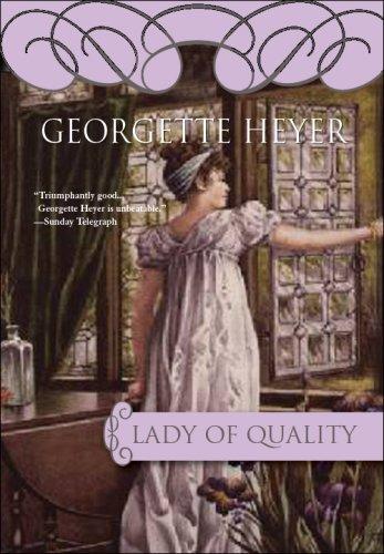 Georgette Heyer: Lady of Quality (Paperback, 2008, Sourcebooks Casablanca)