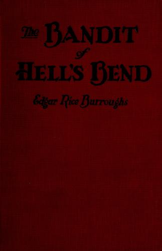 Edgar Rice Burroughs: The bandit of Hell's Bend (1979, Gregg Press)