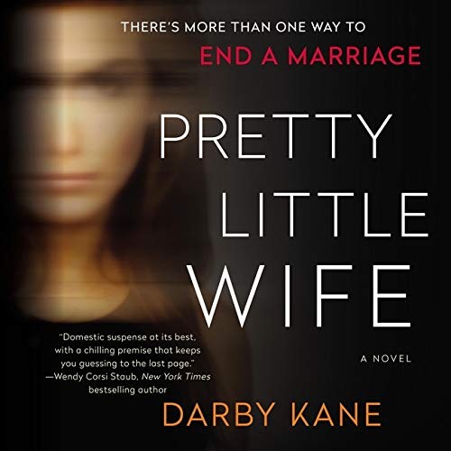 Darby Kane: Pretty Little Wife (AudiobookFormat, 2020, Harpercollins, HarperCollins B and Blackstone Publishing)