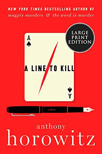 Anthony Horowitz: A Line to Kill (Paperback, 2021, HarperLuxe)