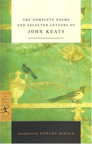John Keats: Complete poems and selected letters of John Keats (2001, Modern Library)