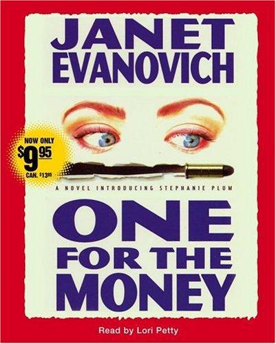 Janet Evanovich: One for the Money (Stephanie Plum Series #1) (AudiobookFormat, 2006, Simon & Schuster Audio)