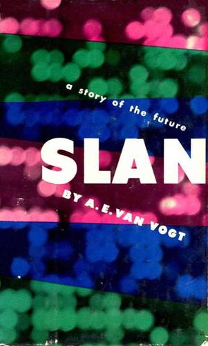 A. E. van Vogt: Slan (Hardcover, 1951, Simon and Schuster)