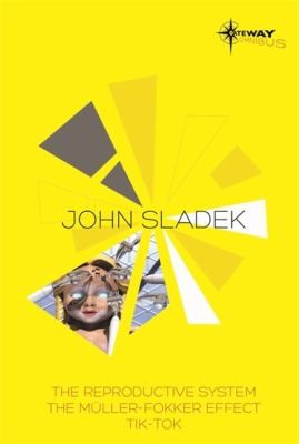 John Sladek Sf Gateway Omnibus (2014, Orion Publishing Co)