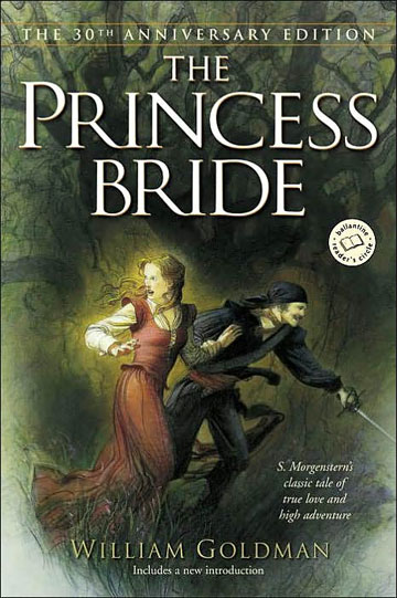 William Goldman: The Princess Bride (Paperback, 1977, Ballantine Books)