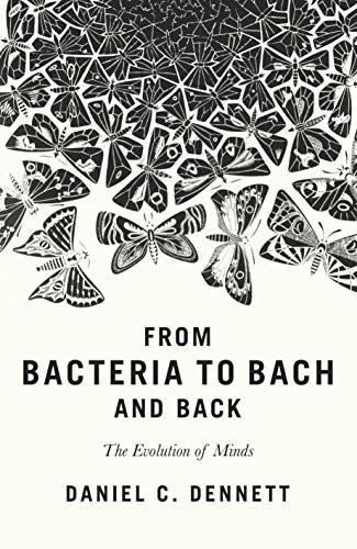 From Bacteria to Bach and Back (Hardcover, 2017, W.W. Norton)