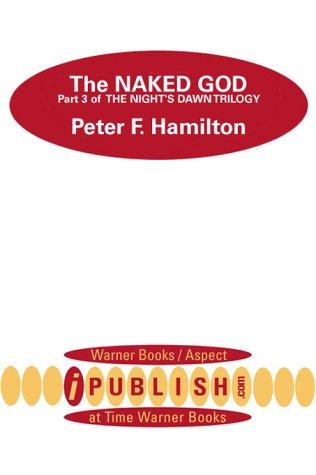 Peter F. Hamilton: The Naked God (2000, Aspect)