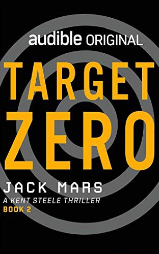 Edoardo Ballerini, Jack Mars: Target Zero (AudiobookFormat, 2020, Audible Studios on Brilliance Audio, Audible Studios on Brilliance)