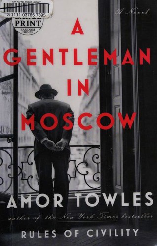 A Gentleman in Moscow (Paperback, 2016, Random House Large Print)