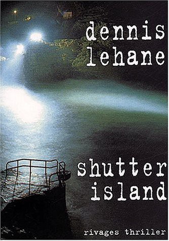 Shutter Island (Paperback, 2009, Le grand livre du mois)