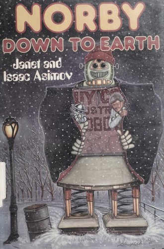 Janet Asimov: Norby down to earth (1989, Walker)