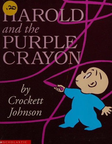 Crockett Johnson: Harold and the Purple Crayon (Hardcover, 1996, Bloomsbury Publishing PLC)