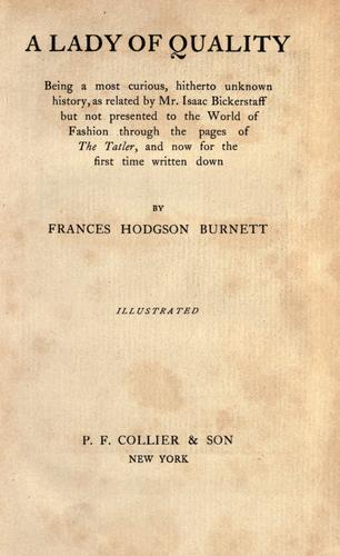 Frances Hodgson Burnett: A lady of quality (1896, Collier)